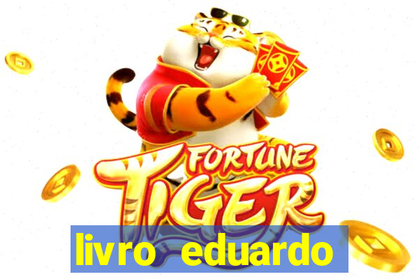 livro eduardo fortuna mercado financeiro